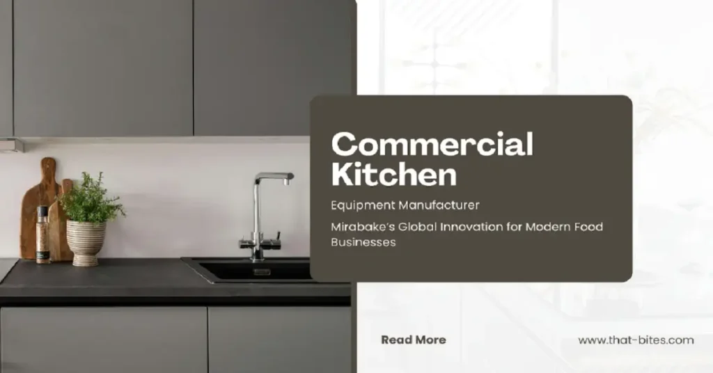 Commercial Kitchen Equipment Manufacturer